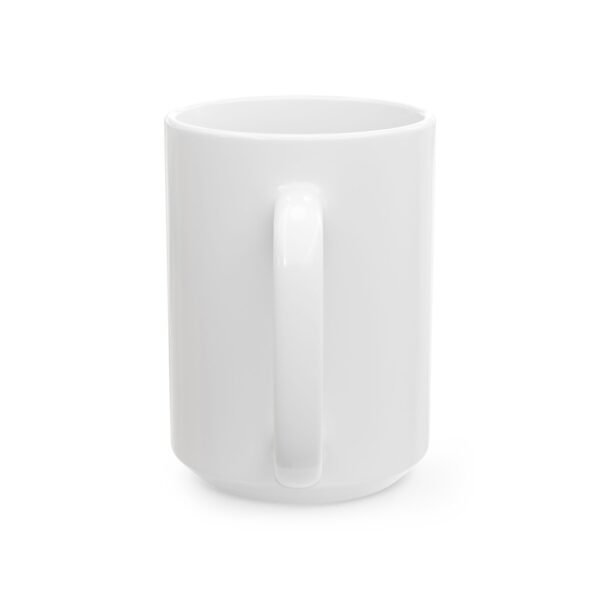 Let Them Ceramic Mug - 11oz/15oz - Image 6