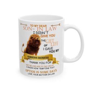 Inspirational Ceramic Mug for Son-in-Law - 11oz & 15oz