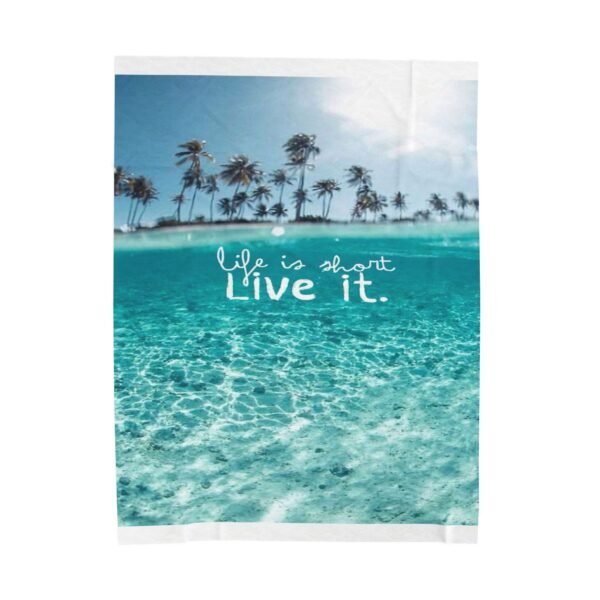 Life is Short Velveteen Plush Blanket - Image 9